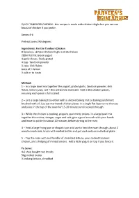 QUICK TANDOORI CHICKEN - This Recipes Is Made with Chicken Thighs but You Can Use Breast of Chicken If You Prefer