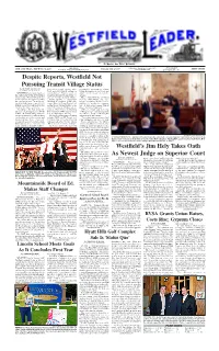 Judge Jim Hely of Westfield Transit Village Review CONTINUED from PAGE 1 CONTINUED from PAGE 1 State Officials Are Present, “The Town Them,” Ms