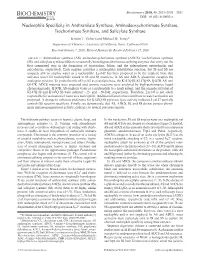 Nucleophile Specificity in Anthranilate Synthase, Aminodeoxychorismate Synthase, Isochorismate Synthase, and Salicylate Synthase Kristin T