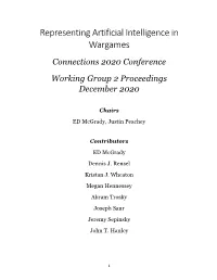 Representing Artificial Intelligence in Wargames Connections 2020 Conference Working Group 2 Proceedings December 2020