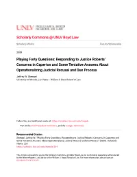 Responding to Justice Roberts' Concerns in Caperton and Some Tentative Answers About Operationalizing Judicial Recusal and Due Process
