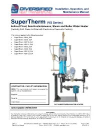 Supertherm (VS Series) Indirect Fired, Semi-Instantaneous, Steam and Boiler Water Heater (Vertically Built, Steam to Water with Electronic Or Pneumatic Controls)