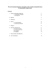1 the Role of Physical Gesture and Space in the Creation And