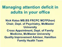 Managing Attention Deficit in Adults in Your Office