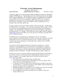 Networks: Access Management Windows 2000 Server Class Notes # 18 Domain Name Server (Part I) February 12, 2004