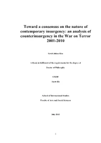Toward a Consensus on the Nature of Contemporary Insurgency: an Analysis of Counterinsurgency in the War on Terror 2001-2010