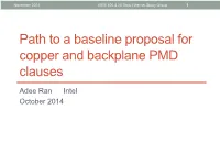 Path to a Baseline Proposal for Copper and Backplane PMD Clauses