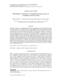 Performance Evaluation of a Distributed Storage Service in Community Network Clouds