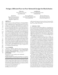 Perigee: Efficient Peer-To-Peer Network Design for Blockchains