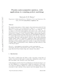 Pseudo-Centrosymmetric Matrices, with Applications to Counting Perfect