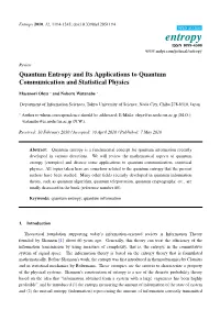 Quantum Entropy and Its Applications to Quantum Communication and Statistical Physics