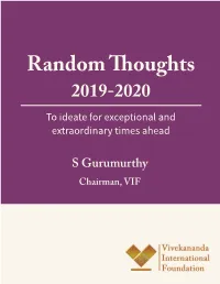 Random Thoughts 2019-2020 to Ideate for Exceptional and Extraordinary Times Ahead
