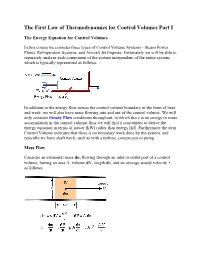 The First Law of Thermodynamics for Control Volumes Part I