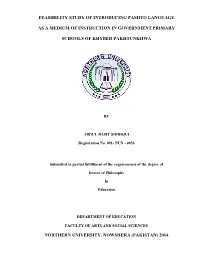 Feasibility Study of Introducing Pashto Language As a Medium of Instruction in the Government Primary Schools of Khyber