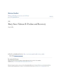 Mary Since Vatican II: Decline and Recovery Avery Dulles