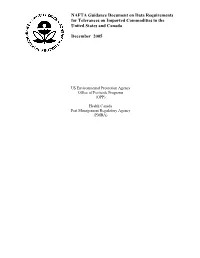 NAFTA Guidance Document on Data Requirements for Tolerances on Imported Commodities in the United States and Canada