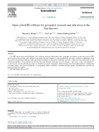 Open Cybergis Software for Geospatial Research and Education in the Big Data Era