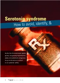 Serotonin Syndrome How to Avoid, Identify, &