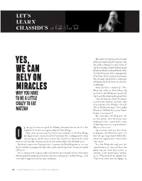 Yes, We Can Rely on Miracles