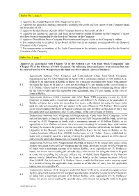 Ballot No. 1, Page 1 1. Approve the Annual Report of OAO Gazprom For