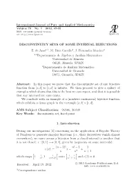DISCONTINUITY SETS of SOME INTERVAL BIJECTIONS E. De