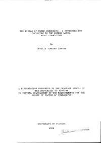 Operas of Peter Cornelius: a Rationale for Inclusion in the Higher Level Music Curriculum