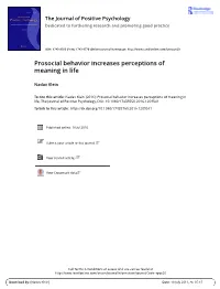 Prosocial Behavior Increases Perceptions of Meaning in Life