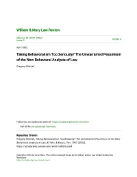 Taking Behavioralism Too Seriously? the Unwarranted Pessimism of the New Behavioral Analysis of Law