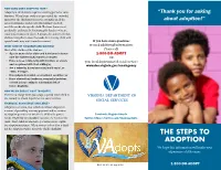 The Steps to Adoption We Hope This Information Will Make Your Experience a Little Easier