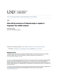 When Did the Ancestors of Polynesia Begin to Migrate to Polynesia? the Mtdna Evidence