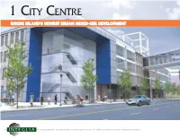 1 City Centre Rhode Island’S Newest Urban Mixed-Use Development