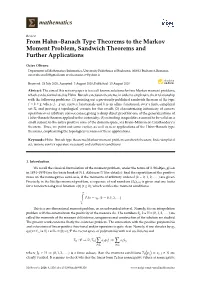 From Hahn–Banach Type Theorems to the Markov Moment Problem, Sandwich Theorems and Further Applications