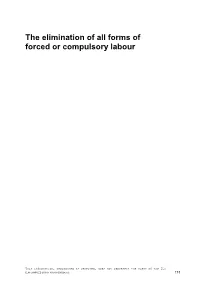 The Elimination of All Forms of Forced Or Compulsory Labour