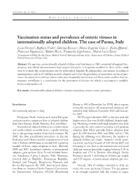Vaccination Status and Prevalence of Enteric Viruses in Internationally Adopted Children. the Case of Parma, Italy