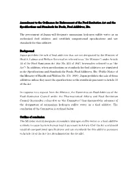Ammonium Hydrogen Sulfite Water As an Authorized Food Additive and Establish Compositional Specifications and Use Standards for This Additive