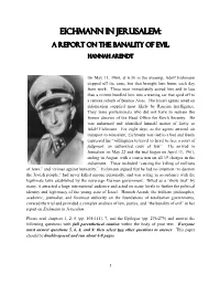 Eichmann in Jerusalem -- a Report on the Banality of Evil