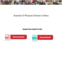 Example of Physical Schema in Dbms