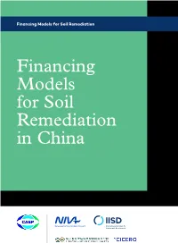 Financing Models for Soil Remediation in China Financing Models for Soil Remediation in China