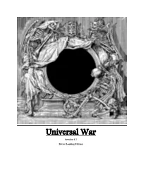 Universal War Version 1.7 Better Looking Edition