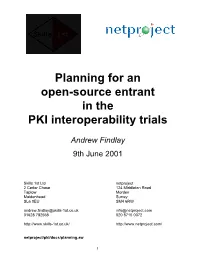 Planning for an Open-Source Entrant in the PKI Interoperability Trials