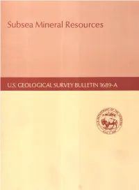 Subsea Mineral Resources