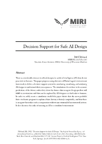 Decision Support for Safe AI Design