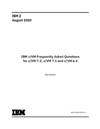 IBM Z/VM – Frequently Asked Questions