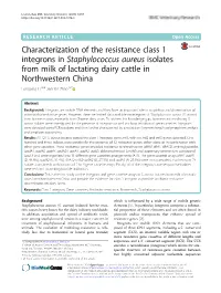 Staphylococcus Aureus Isolates from Milk of Lactating Dairy Cattle in Northwestern China Longping Li1,2,3 and Xin Zhao1,4*