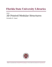 3D Printed Modular Structures Michelle B