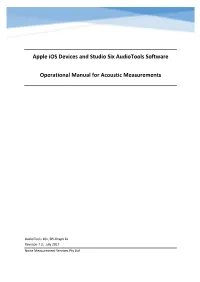 Apple Ios Devices and Studio Six Audiotools Software Operational