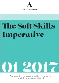 From Attitude to Empathy, We Explore the Power of Soft Skills in an Automated World
