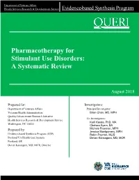 Pharmacotherapy for Stimulant Use Disorders: a Systematic Review