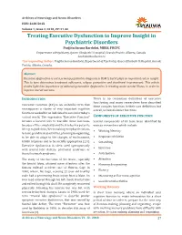 Treating Executive Dysfunction to Improve Insight in Psychiatric