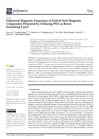 Enhanced Magnetic Properties of Fesial Soft Magnetic Composites Prepared by Utilizing PSA As Resin Insulating Layer